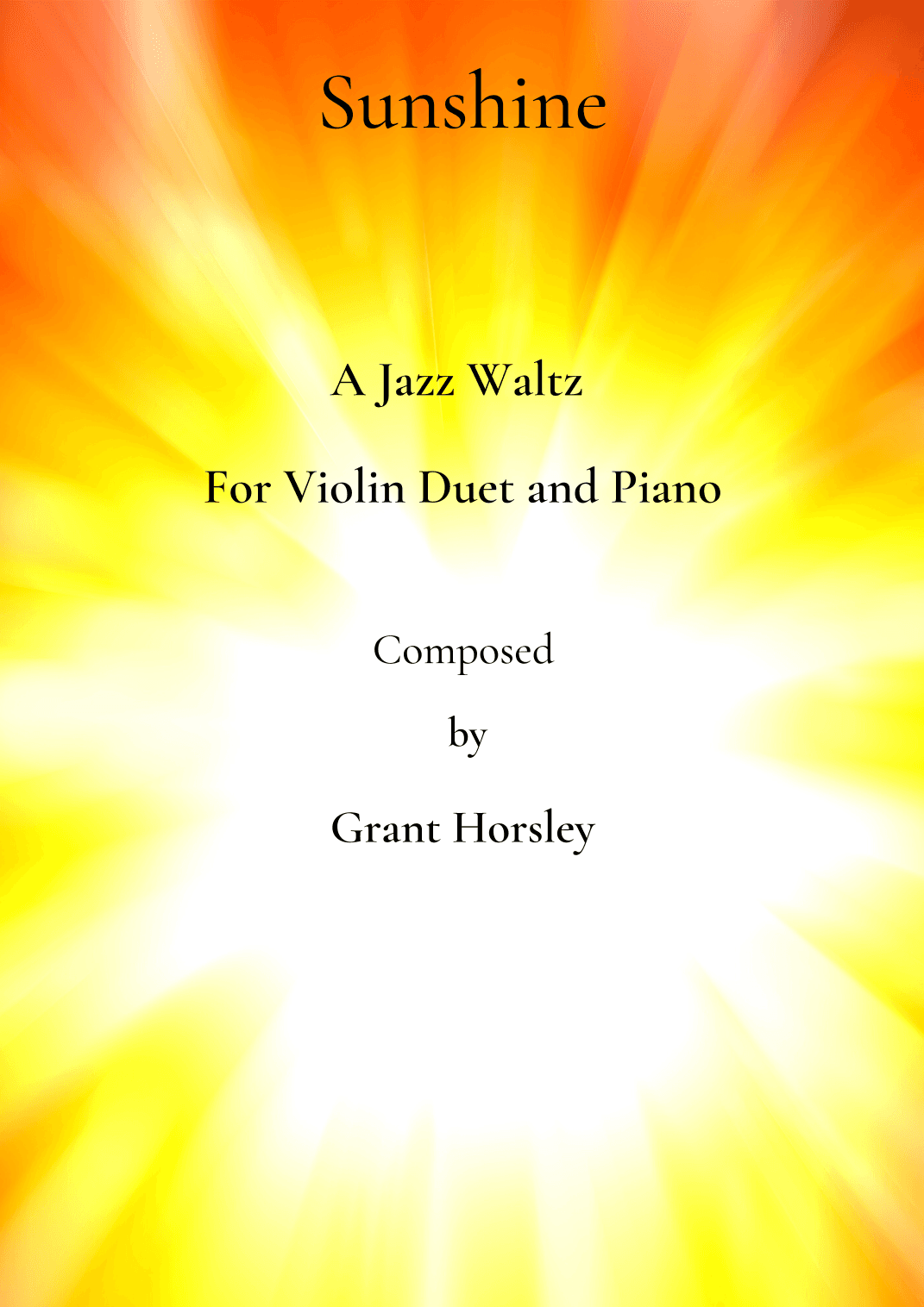 Sunshine A Jazz Waltz for Violin Duet and Piano- Intermediate