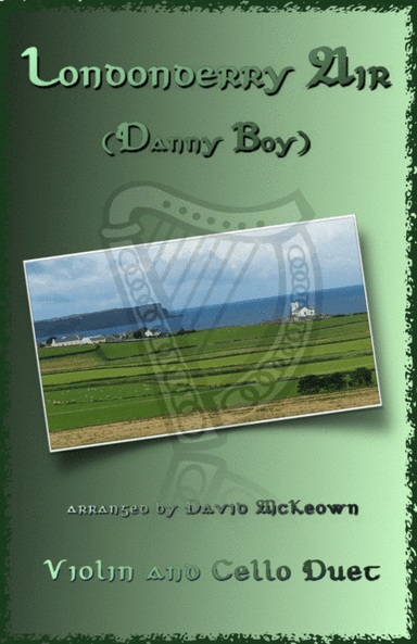 Londonderry Air, (Danny Boy), for Violin and Cello Duet (arr. David McKeown)