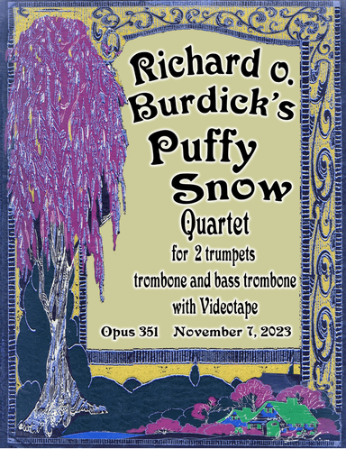 Puffy Snow for 2 trumpets, trombone & bass trombone, Op. 351