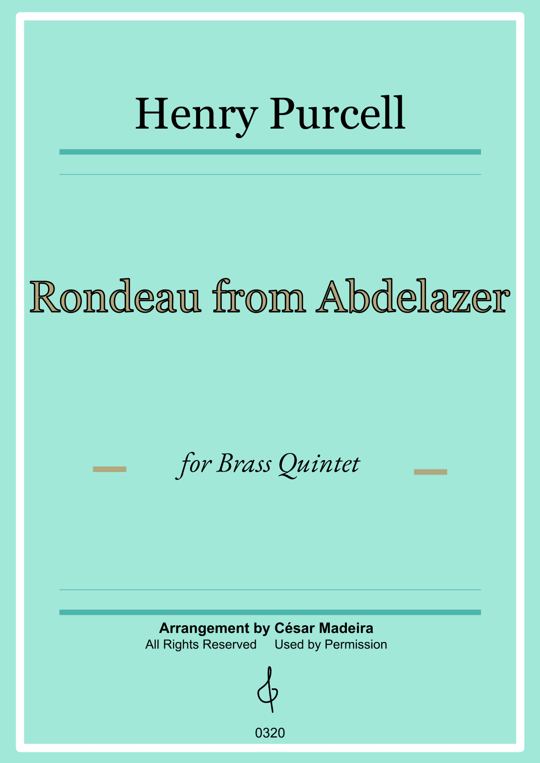 Rondeau from Abdelazer - Brass Quintet (Full Score) - Score Only (arr. César Madeira)