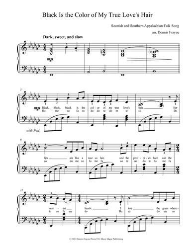 Black Is the Color of My True Love's Hair (arr. Dennis Frayne)