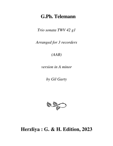 Trio sonata TWV 42 g1 (Arrangement for 3 recorders (AAB)) (arr. Gil Garty)