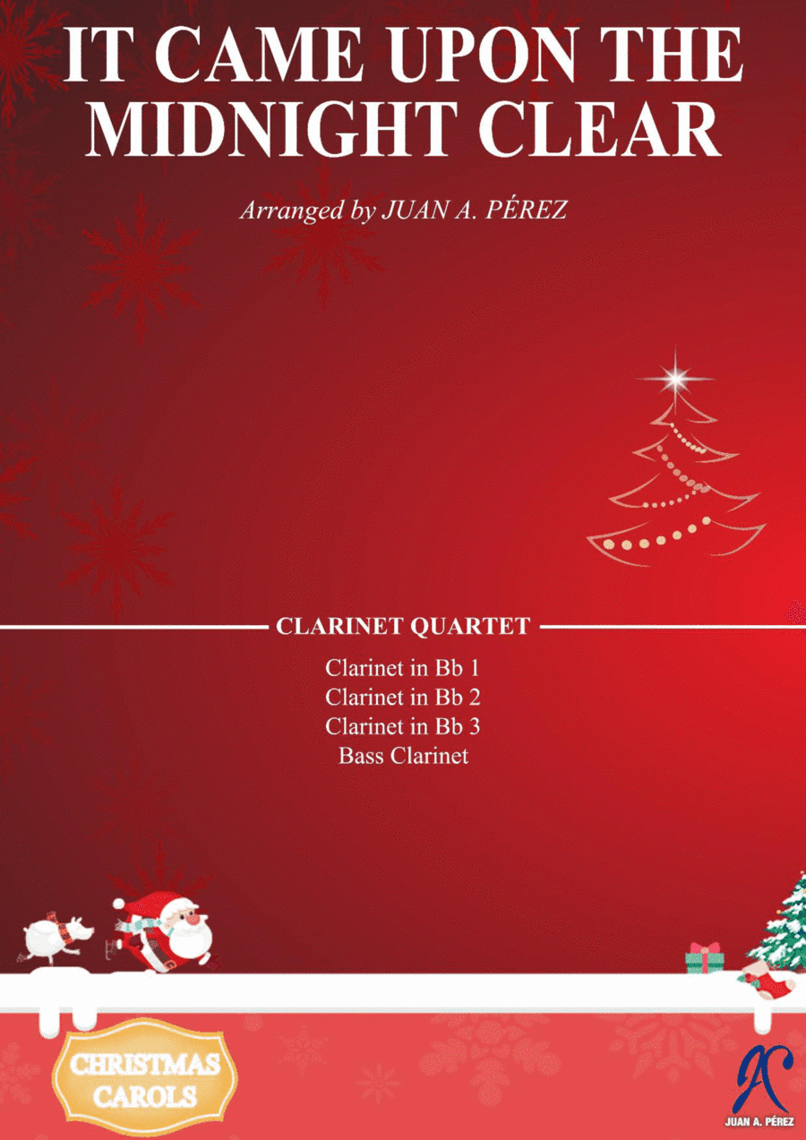 It Came Upon A Midnight Clear - Clarinet Quartet (arr. Juan A. Perez)