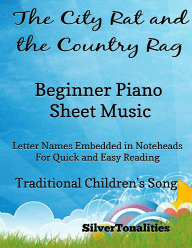 The City Rat and the Country Rat Beginner Piano Sheet Music (arr. SilverTonalities)