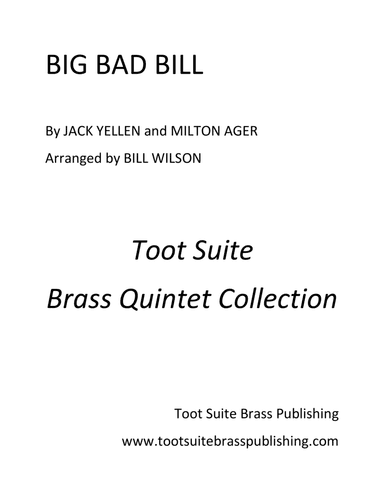 Big Bad Bill (arr. Bill Wilson)