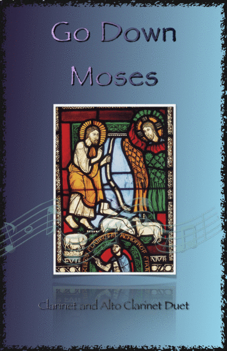 Go Down Moses, Gospel Song for Clarinet and Alto Clarinet Duet (arr. David McKeown)