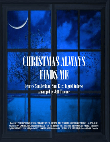 Christmas Always Finds Me (arr. Jeff Tincher)
