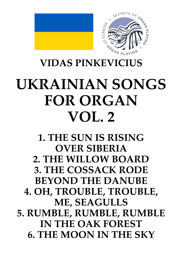 Ukrainian Songs for Organ, Vol. 2 by Vidas Pinkevicius (2022)