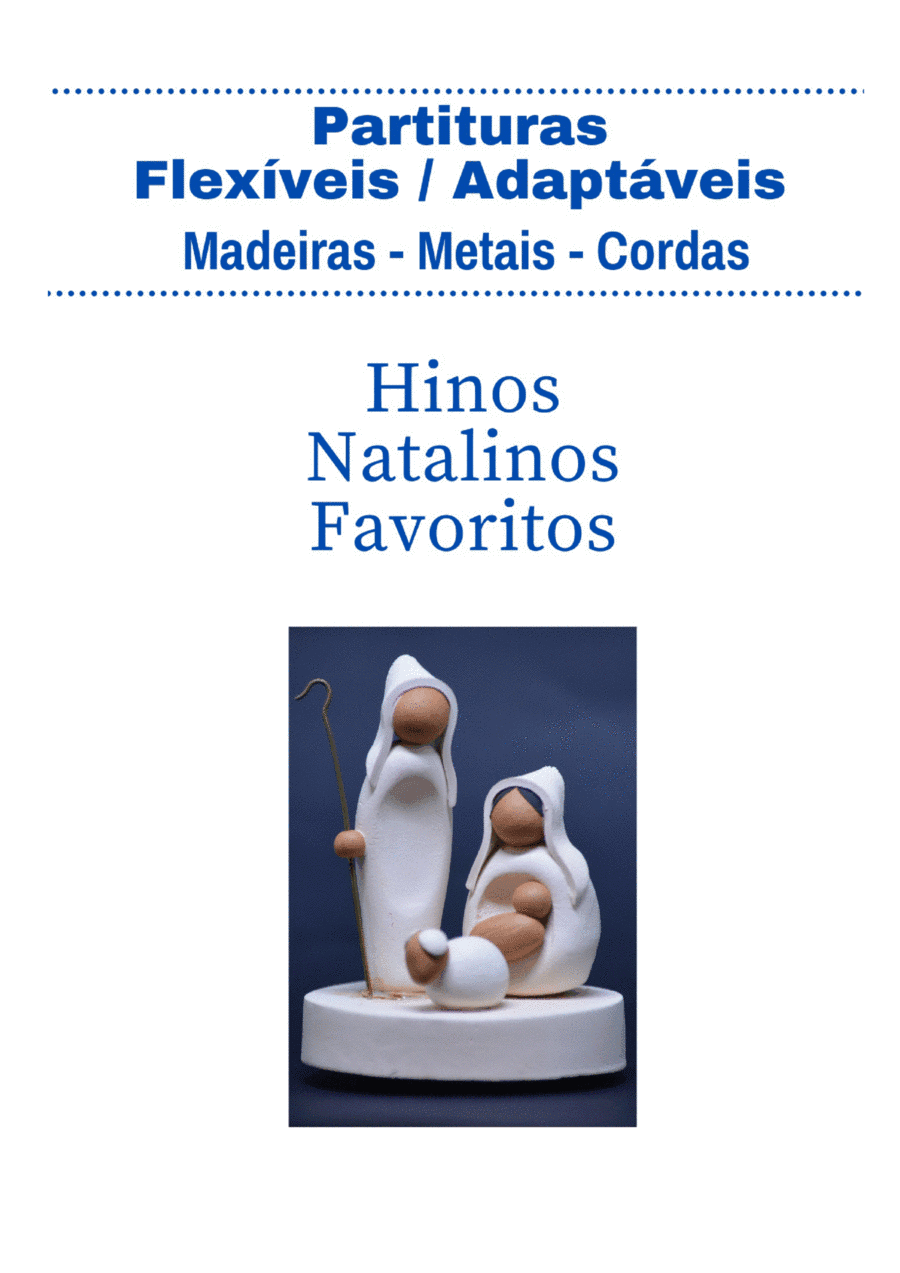 Hinos Natalinos Favoritos - Partituras Flexíveis / Adaptáveis (arr. Marcio Lisboa)
