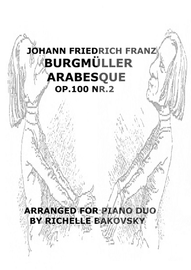 Friedrich Burgmüller:  Arabesque, Op. 100 Nr. 2,  for piano duo (arr. Richelle Bakovsky)