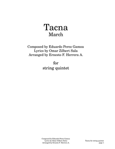 Tacna march for string quintet (arr. Ernesto Herrera)