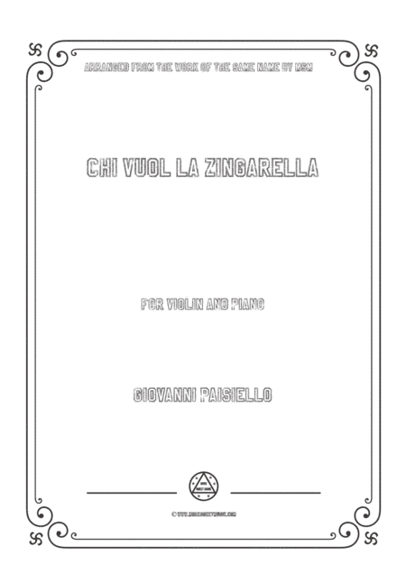 Paisiello-Chi Vuol la zingarella,for Violin and Piano (arr. MSM)