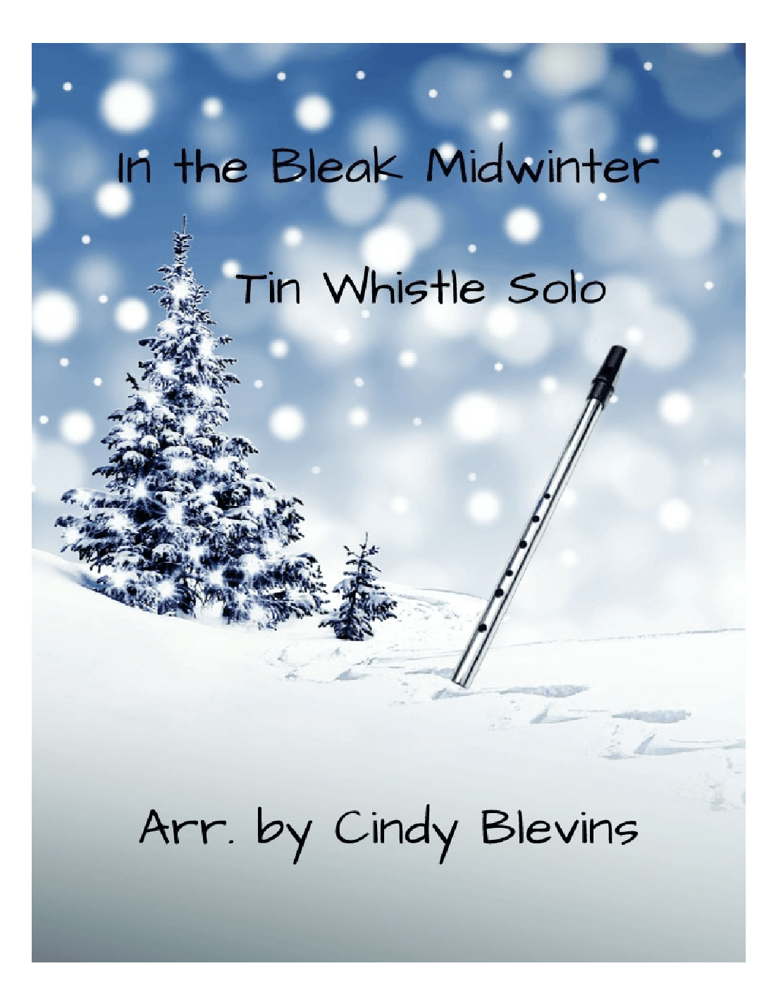 In the Bleak Midwinter, for Tin Whistle Solo (arr. c)