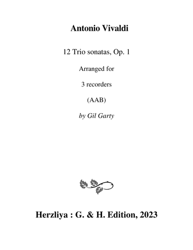 12 Trio sonatas Op.1 (Arrangements for 3 recorders (AAB)) (arr. Gil Garty)