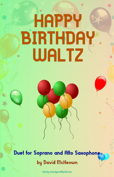 Happy Birthday Waltz, for Soprano and Alto Saxophone Duet (arr. David McKeown)