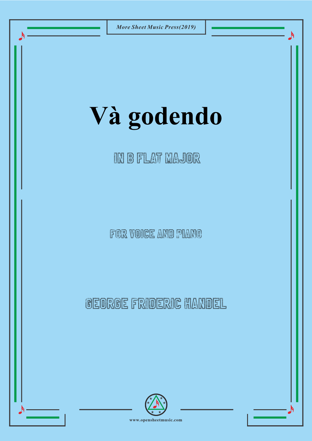 Handel-Và godendo in B flat Major,for Voice and Piano (arr. MSM)
