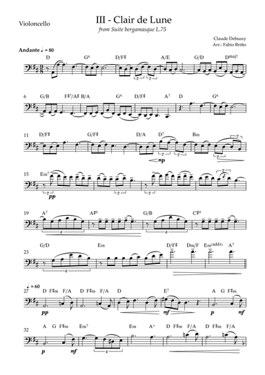 Clair de Lune (C. Debussy) for Cello Solo with Chords (D Major) (arr. Fabio Britto)