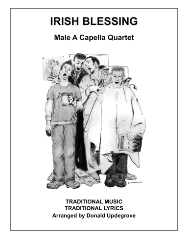 IRISH BLESSING (arr. Donald Updegrove)