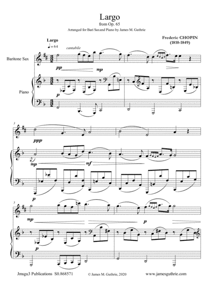 Chopin: Largo from Op. 65 for Baritone Sax & Piano (arr. James M. Guthrie)