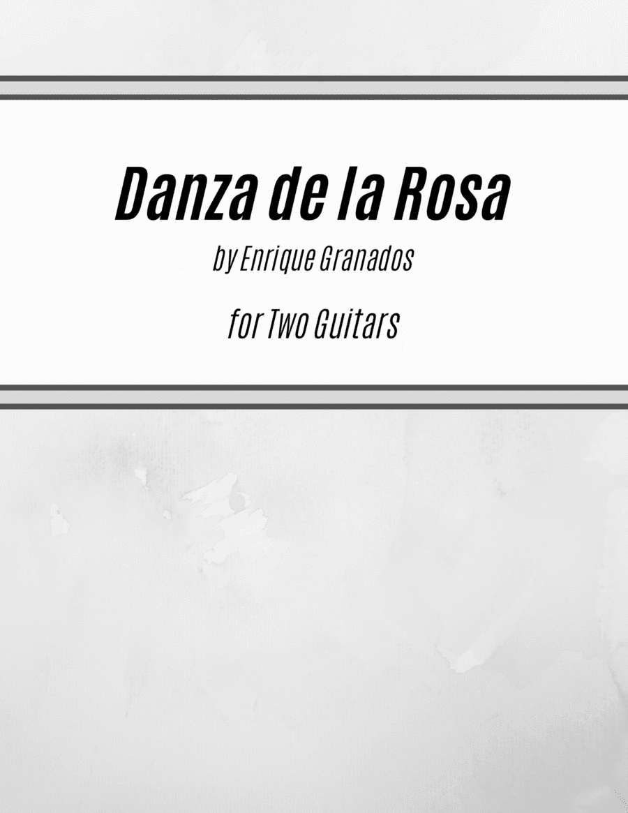 Danza de la Rosa (for Two Guitars) (arr. Kenneth Pasciak)