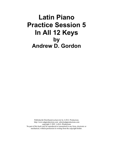 Latin Piano Practice Session 5 In All 12 Keys