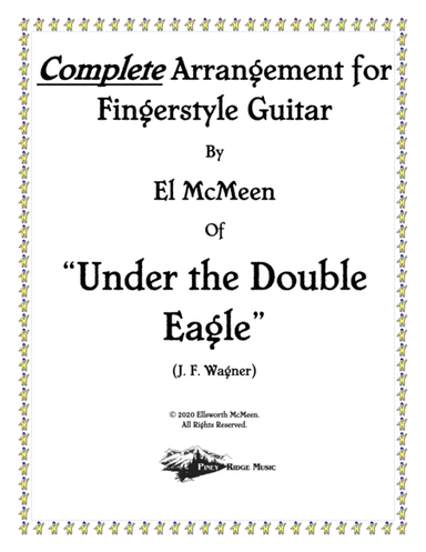 Under the Double Eagle March (Arranged for Solo Guitar) (arr. Ellsworth McMeen)