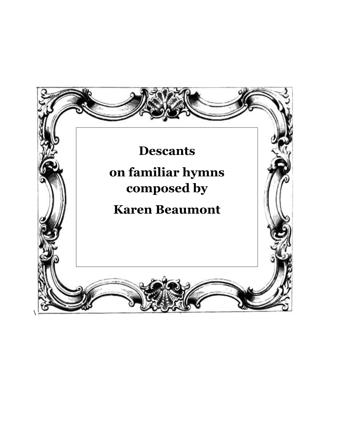 Descants on Familiar Hymns