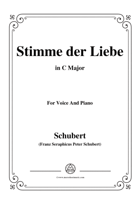 Schubert-Stimme der Liebe,in C Major,for Voice&Piano (arr. MSM)