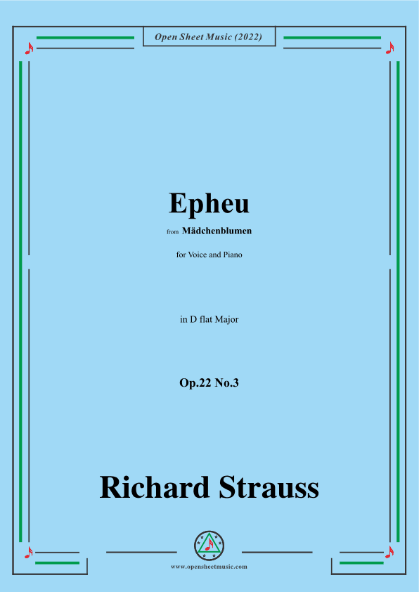 Richard Strauss-Epheu,Op.22 No.3,in D flat Major (arr. OSM Press)