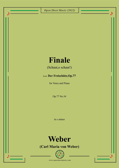 Weber-Finale(Schaut,o schaut!),from 'Der Freischütz,Op.77' (arr. OSM Press)