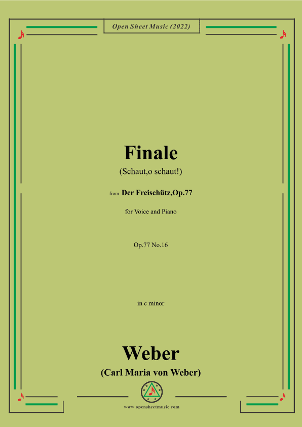 Weber-Finale(Schaut,o schaut!),from 'Der Freischütz,Op.77' (arr. OSM Press)