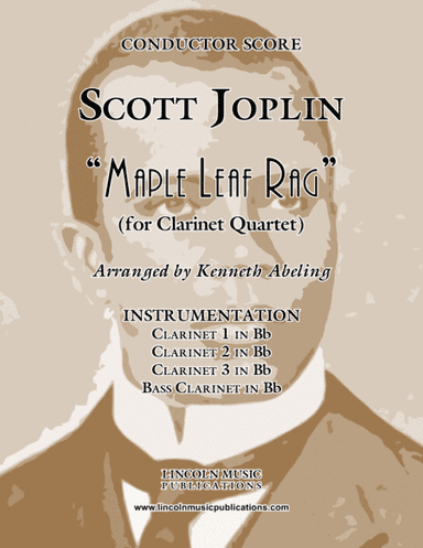 Joplin - "Maple Leaf Rag" (for Clarinet Quartet) (arr. Kenneth Abeling)