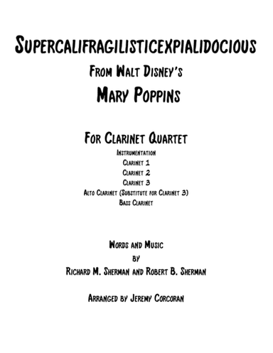 Supercalifragilisticexpialidocious from Walt Disney's MARY POPPINS (arr. Jeremy Corcoran)
