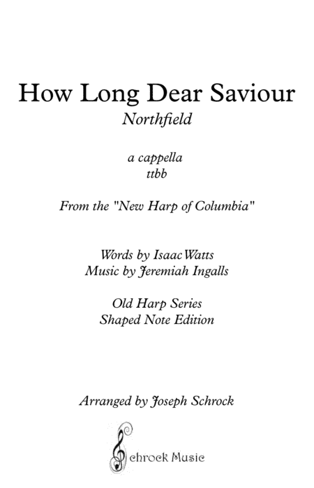 How Long Dear Saviour (arr. Schrock Music)