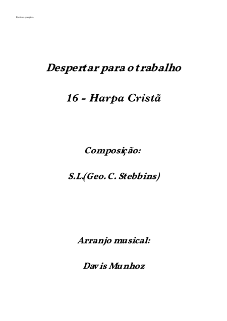Despertar para o Trabalho 16-Harpa Cristã (wake up to work) (arr. Davis Munhoz)