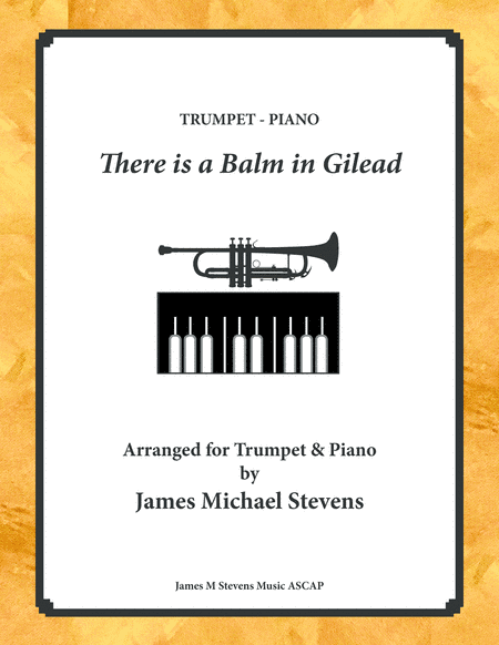 There is a Balm in Gilead - Trumpet & Piano (arr. James Michael Stevens)