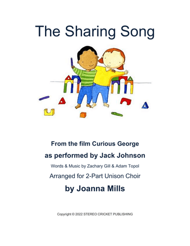 The Sharing Song (arr. Joanna Mills)