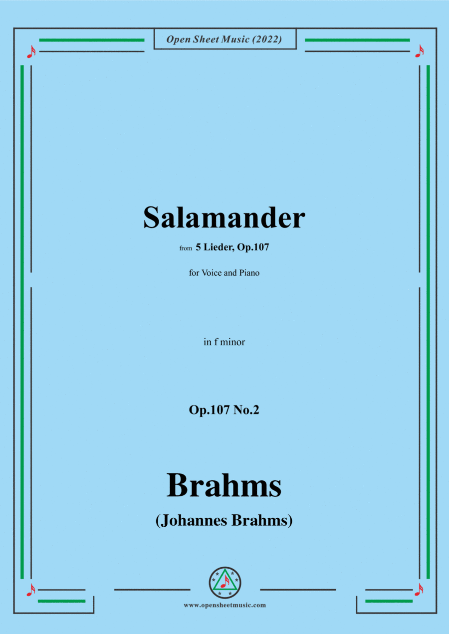 Brahms-Salamander,Op.107 No.2 in f minor,for Voice and Piano (arr. Open Cloud)