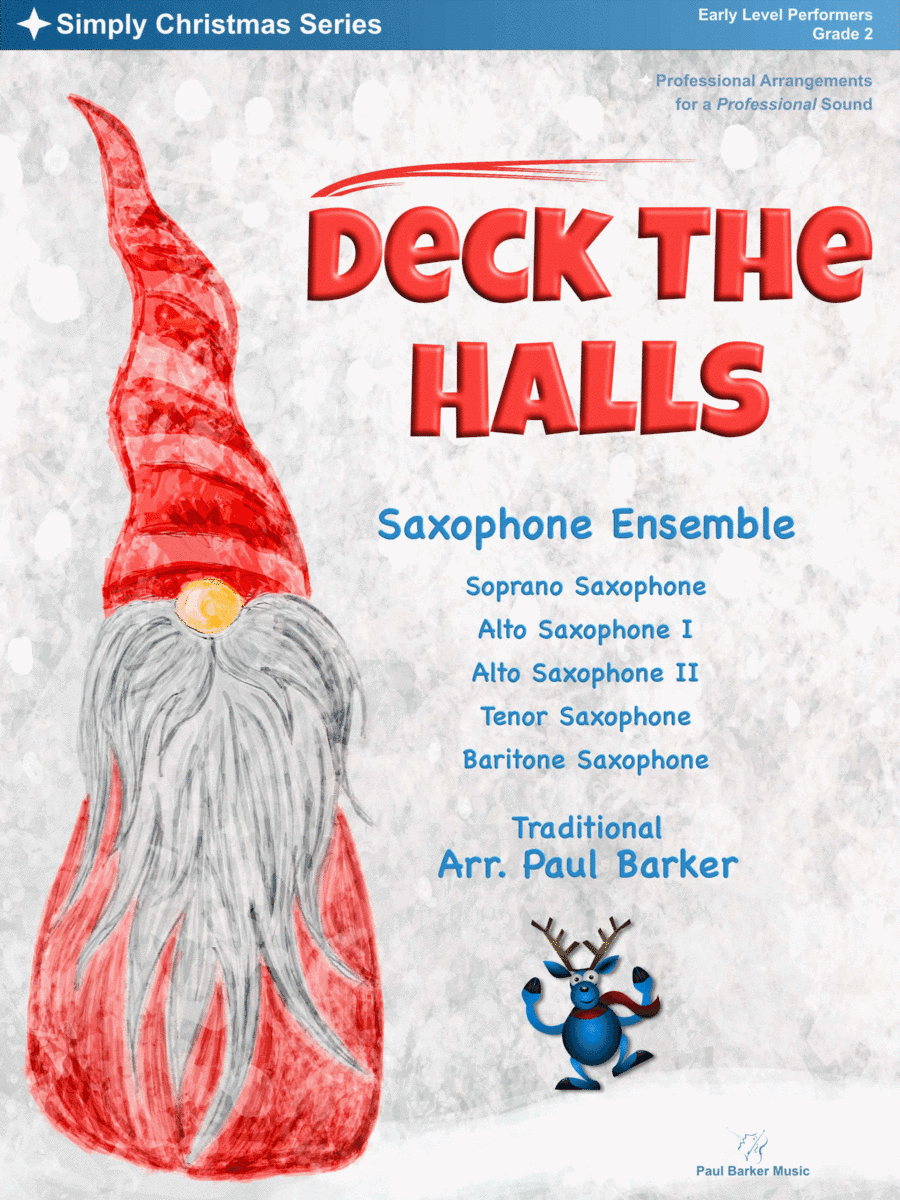 Deck The Halls (Saxophone Ensemble) (arr. Paul Barker)