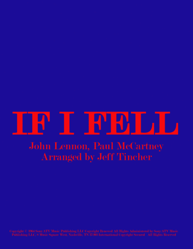 If I Fell (arr. Jeff Tincher)