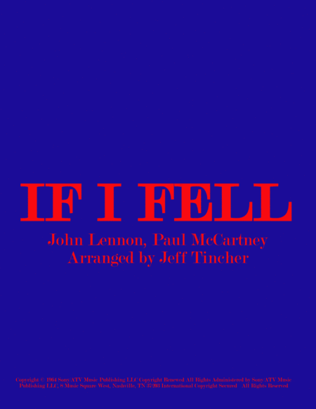 If I Fell (arr. Jeff Tincher)