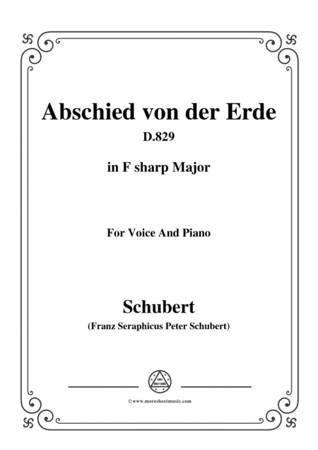Schubert-Abschied von der Erde(Farewell to the Earth),D.829,in F sharp Major,for Voice&Piano (arr. MSM)