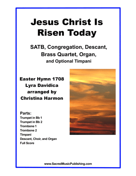 Jesus Christ Is Risen Today -  Two Trumpets, Two Trombones, SATB, Descant, Congregation, and Organ (arr. Christina Harmon)