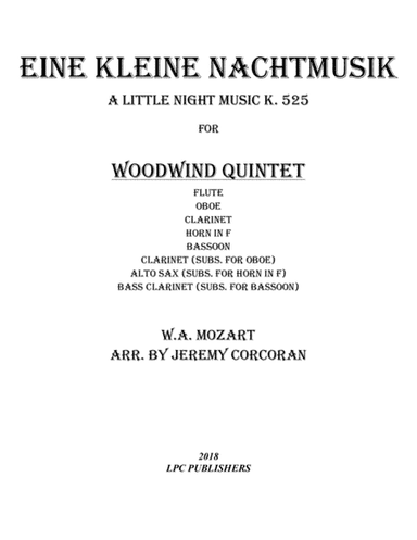 Eine Kleine Nachtmusik for Woodwind Quintet (arr. Jeremy Corcoran)