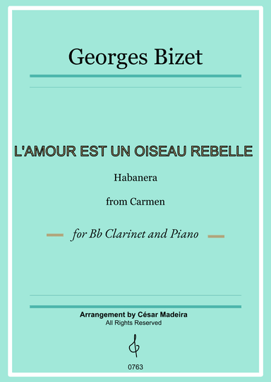 Habanera from Carmen by Bizet - Bb Clarinet and Piano (Full Score) (arr. César Madeira)
