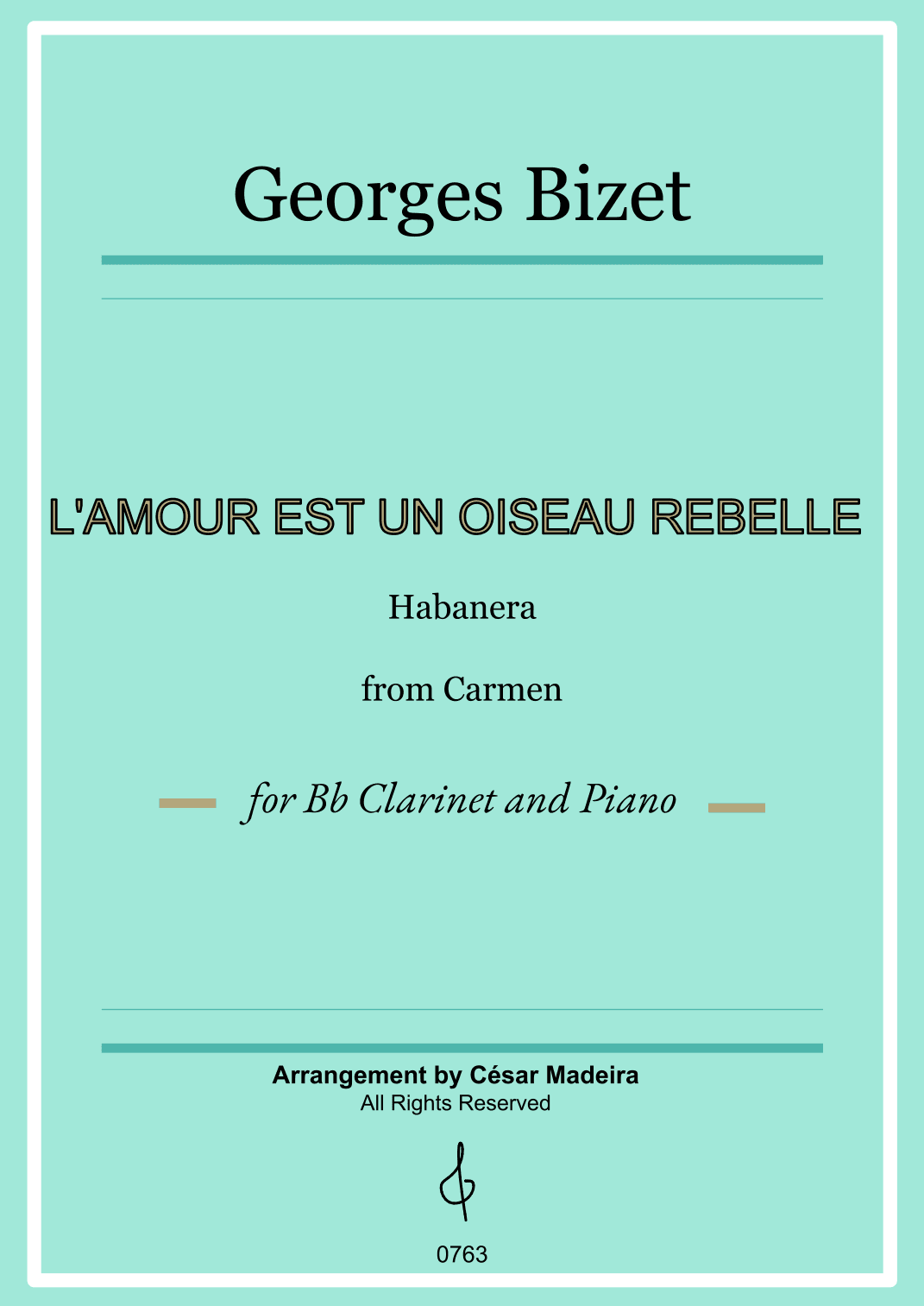 Habanera from Carmen by Bizet - Bb Clarinet and Piano (Full Score) (arr. César Madeira)