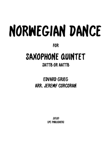 Norwegian Dance for Saxophone Quintet (SATTB or AATTB) (arr. Jeremy Corcoran)