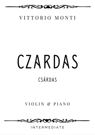 Vittorio Monti - Czardas 'Csárdás' - Intermediate (arr. Piacere Music Sheets)