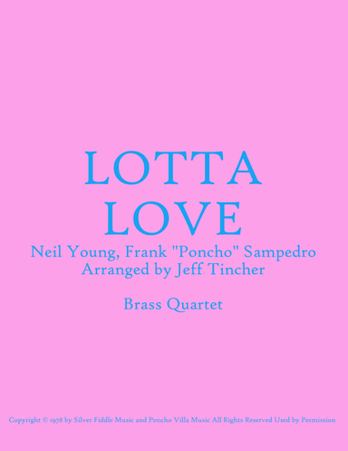 Lotta Love (arr. Jeff Tincher)
