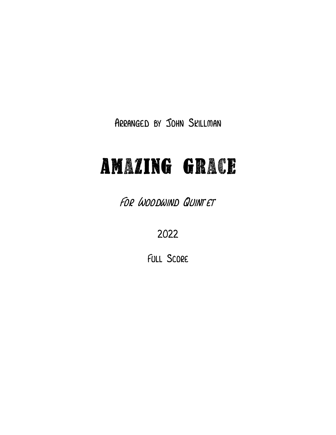 Amazing Grace (arr. John Skillman)